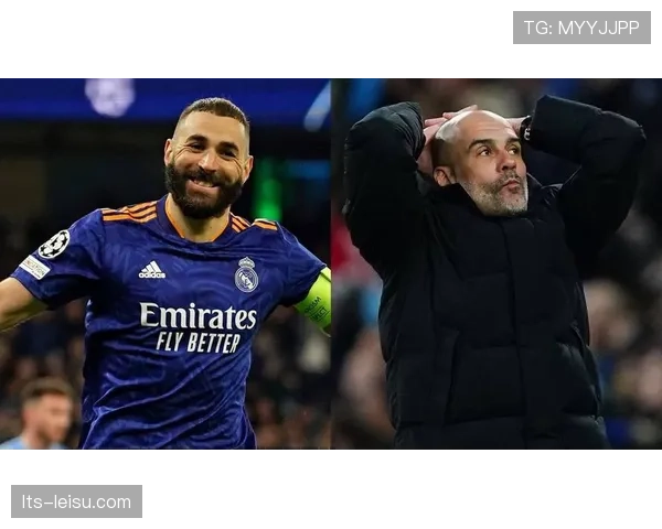 本泽马传射建功,皇家马德里3-1战胜曼城,总比分5-4晋级四强 本泽马传射建功,皇家马德里3-1战胜曼城,总比分5-4晋级四强